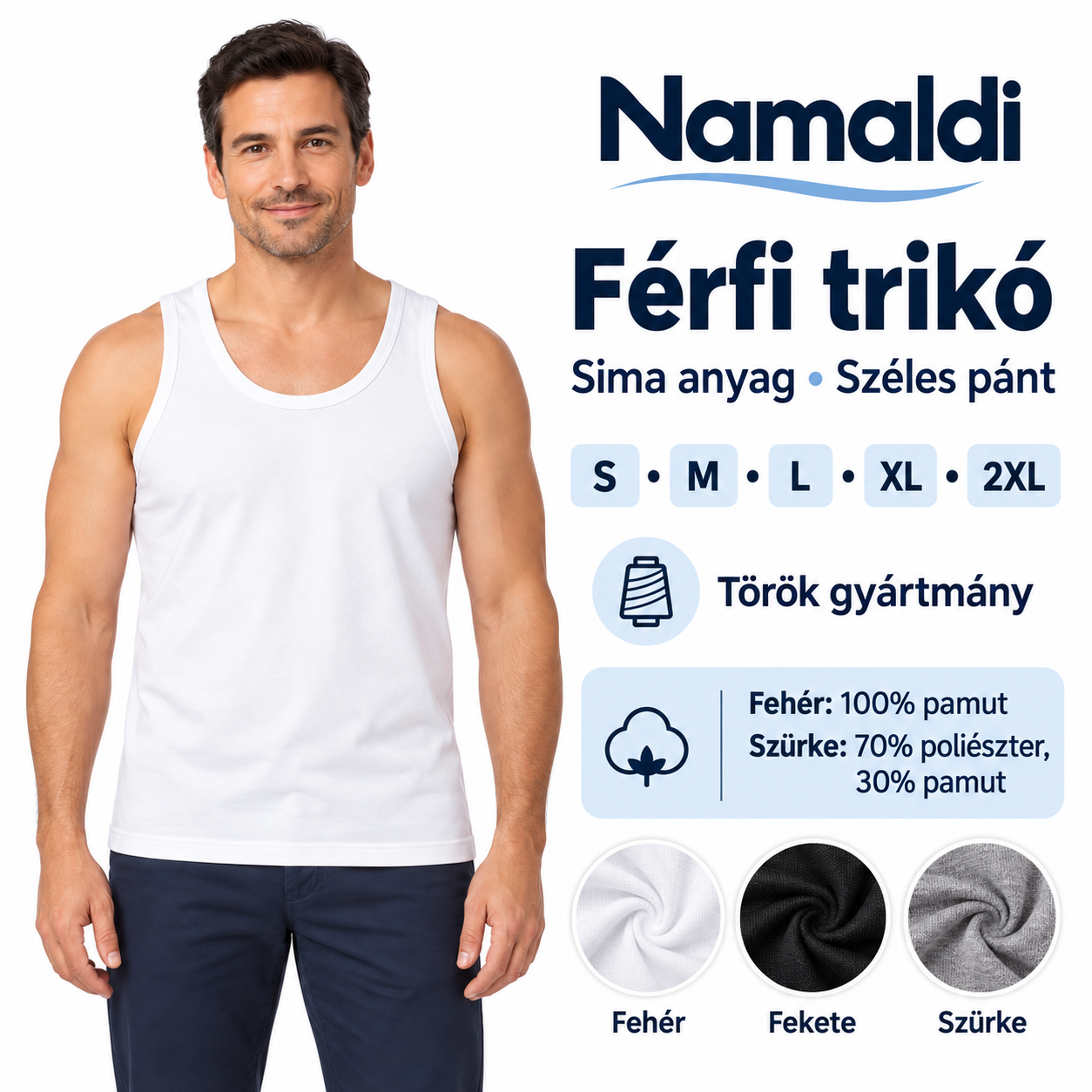 Namaldi férfi trikó modellen, S–2XL méretekkel és színenként megadott anyagösszetétellel